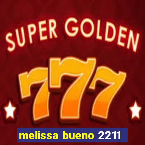 melissa bueno 2211